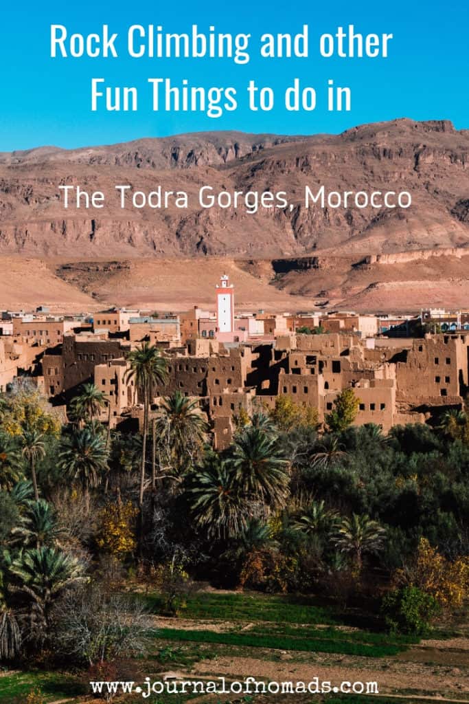 Rock climbing and other fun things to do in the Todra Gorges and Tinerhir 1 Rock climbing and other fun things worth doing in the Todra Gorges and Tinerhir - Things to do in Todra Gorges - Morocco - Journal of Nomads